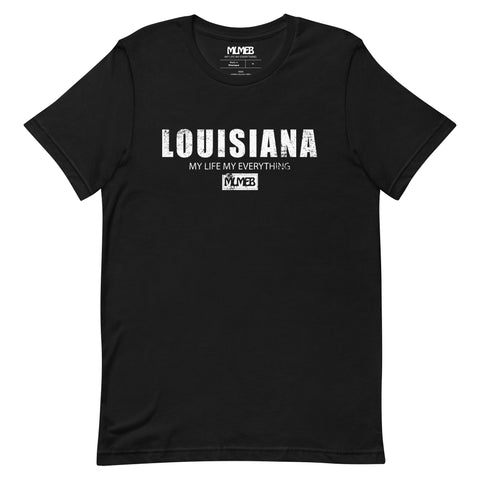 MLMEB - Louisiana (My Life My Everything) Tee