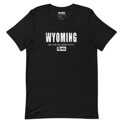 MLMEB - Wyoming (My Life My Everything) Tee